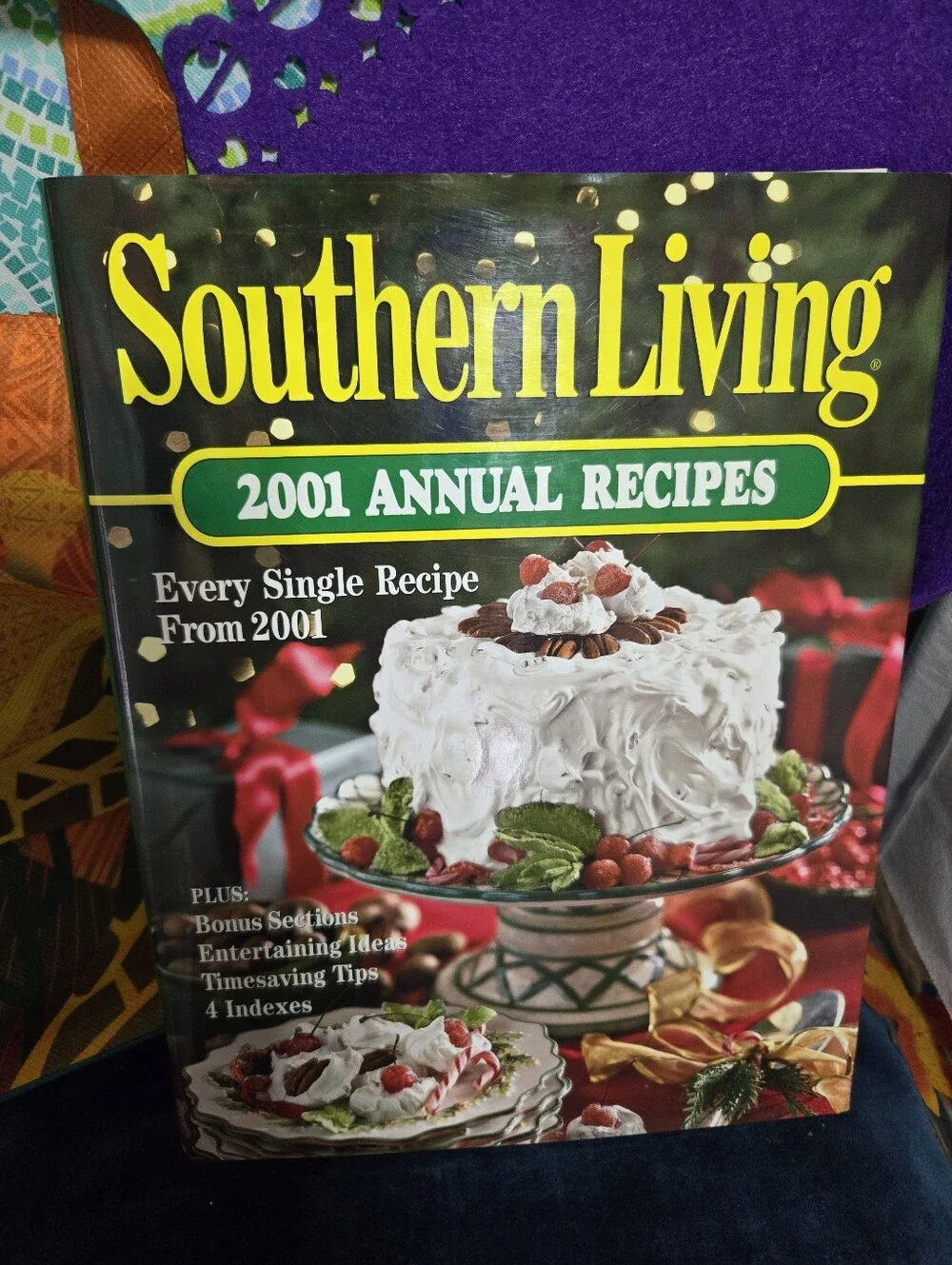 4/$15 Southern Living 2001 Annual Recipes Cookbook Hardcover Southern Cooking